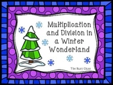 Multiplication and Division in a Winter Wonderland