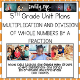 Multiplication and Division of Whole Numbers and Fractions