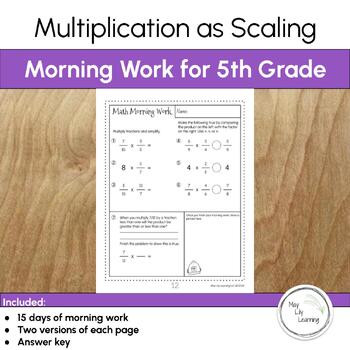 Preview of Multiplication as Scaling 5th Grade Morning Work