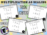 Multiplication as Scaling Task Cards