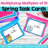 Multiplication by Multiples of Ten Task Cards with Spring 