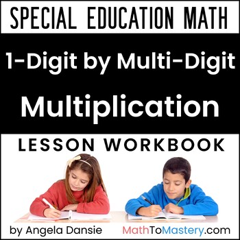 Preview of 2-Digit, 3-Digit & 4-Digit by 1-Digit Multiplication with Word Problems
