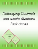 Multiplication of Decimals and Whole Numbers *30 task card