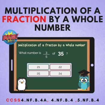 Preview of Multiplication of a fraction by a whole number Boom Card