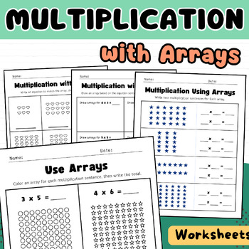 Preview of Multiplication with Arrays Worksheets