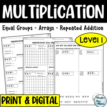 Preview of Multiplication with Equal Groups, Arrays, and Repeated Addition