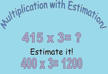 Preview of Multiplication with Estimation! (Common Core Aligned)