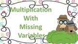 Multiplication with Missing Variables Detective Themed