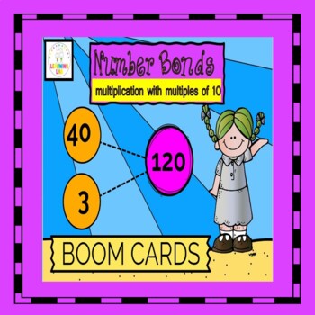 Preview of Multiplication with multiples of 10 Number Bonds BOOM CARDS