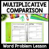 Multiplicative Comparisons Worksheet, Word Problems Activi