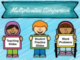 Multiplicative Comparison Teaching Slides and Activities 