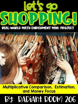 Preview of Multiplicative Comparisons Math Enrichment Project