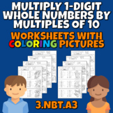 Multiply 1-digit Whole Numbers by Multiples of 10 3.NBT.A3