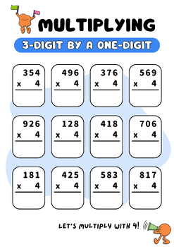 Preview of Multiply 3-Digit by a one-digit whole Numbers, Multiplication Worksheets