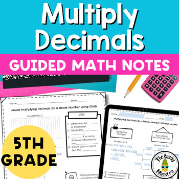 Preview of Multiply Decimals Guided Notes Math Journals 5th Grade