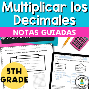 Preview of Multiply Decimals Guided Notes in Spanish Notas de multiplicar los decimales