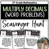 Multiply Decimals Word Problems Scavenger Hunt for 5th Grade Math