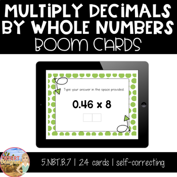 Preview of Multiply Decimals by Whole Numbers - Boom Cards | Distance Learning