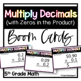 Multiply Decimals with zeros in the product Boom Cards for