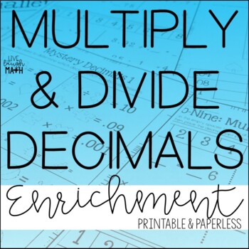 Preview of Multiplying & Dividing Decimals Enrichment Activities & Logic Puzzle Challenges