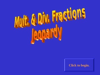 Preview of Jeopardy Multiply & Divide Fractions
