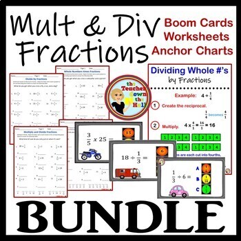 Preview of Multiply Divide Fractions BUNDLE - Boom Cards, Riddle Worksheets, Anchor Charts