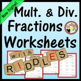 Multiply & Divide Fractions Worksheets w/ Riddles I Fracti