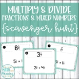 Multiply and Divide Fractions and Mixed Numbers Scavenger Hunt