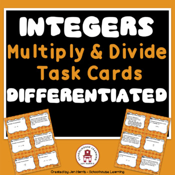 Preview of Multiply & Divide Integers Task Cards - Differentiated