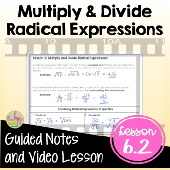 Preview of Multiply & Divide Radical Expressions Notes with Video (Unit 6)