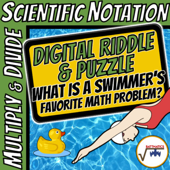 Preview of Multiply & Divide Scientific Notation SELF-CHECKING DIGITAL RIDDLE & PUZZLE