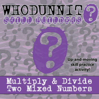 Preview of Multiply & Divide Two Mixed Numbers Whodunnit Activity -Printable & Digital Game