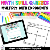 Multiply Exponents Quizzes - Math Centers - Homework - Ass