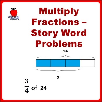 Preview of Fractions Worksheets, 4th Grade, 5th Grade - Multiplying Fractions Word Problems