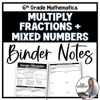 Preview of Multiply Fractions and Mixed Numbers Binder Notes - 6th Grade Math