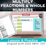 Multiply Fractions and Whole Numbers Printable & Digital L