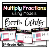 Multiply Fractions using Models Boom Cards