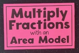 Multiply Fractions with an Area Model Foldable for 5th Gra