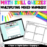 Multiplying Mixed Numbers Quizzes - Math Centers - Homewor