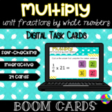 Multiply Unit Fractions by Whole Numbers Boom Cards™ Digit