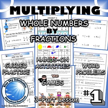 Preview of Multiply Whole Numbers by Proper Fractions 3-Part Lesson and Worksheets