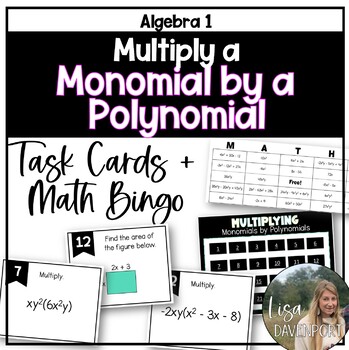 Preview of Multiply a Monomial by a Polynomial - Algebra 1 Task Cards and Math Bingo Game