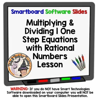 Preview of Multiplying and Dividing 1 One Step Equations with Rational Numbers Smartboard