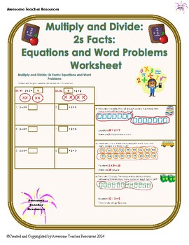 Preview of Multiply and Divide: 2s Equations and Word Problems Worksheet