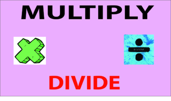 Preview of Multiply and Divide