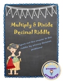 Multiply and Divide Decimals Puzzle/Riddle (fun activity)