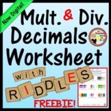 Multiply and Divide Decimals Worksheet with Riddle Print o