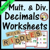 Multiply and Divide Decimals Worksheets with Riddles Print