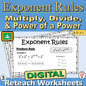 Preview of Multiply and Divide Exponents and Power of a Power - Digital Reteach Worksheets