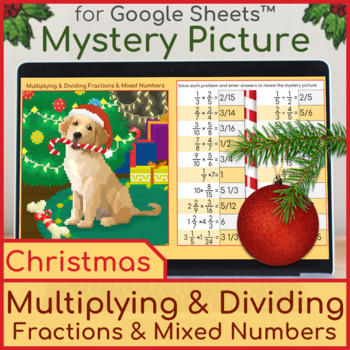 Preview of Multiply and Divide Fractions and Mixed Numbers Mystery Picture Christmas Puppy
